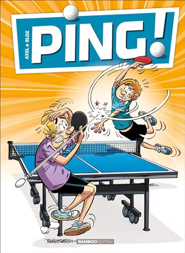 Ping ! T.01 : Ping !